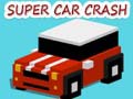 Игри Super Car Crash