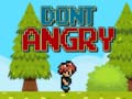 Игри Dont Angry