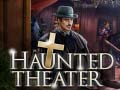 Игри Haunted Theater