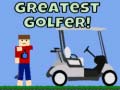 Игри Greatest Golfer