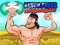 Игри Bench Press The Barbarian