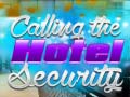 Игри Hotel Security