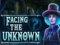 Игри Facing the Unknown