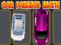 Игри Car Parking Math