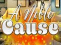 Игри A Noble Cause