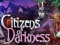 Игри Citizens of Darkness