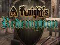 Игри A Knight's Redemption