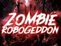 Игри Zombie Robogeddon