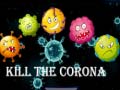 Игри Kill The Corona