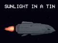 Игри Sunlight in a Tin