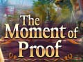 Игри The Moment of Proof