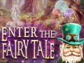 Игри Enter the Fairy Tale