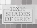 Игри 10x10 Shades of Grey