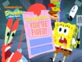 Игри SpongeBob SquarePants SpongeBob You're Fired