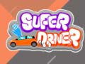 Игри Super Driver