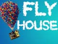 Игри Fly House