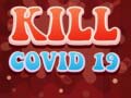 Игри Kill Covid 19