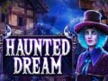 Игри Haunted Dream