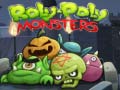 Игри Roly-Poly Monsters