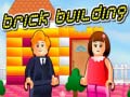 Игри Brick Building