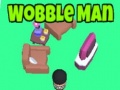 Игри Wobble Man
