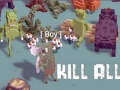Игри Kill All