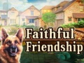 Игри Faithful Friendship