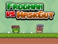 Игри Frogman vs Maskguy