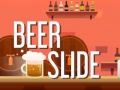 Игри Beer Slide
