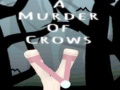 Игри A Murder Of Crows