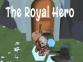 Игри The Royal Hero