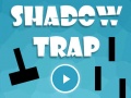 Игри Shadow Trap