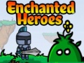 Игри Enchanted Heroes