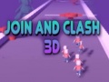 Игри Join and Clash 3D