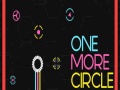 Игри One More Circle