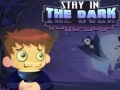 Игри Stay in the Dark