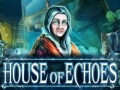 Игри House of Echoes