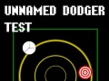 Игри Unnamed Dodger Test