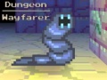 Игри Dungeon Wayfarer