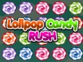 Игри Lolipop Candy Rush