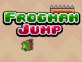 Игри Frogman Jump