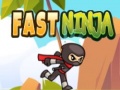 Игри Fast Ninja