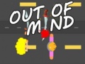 Игри Out Of Miind