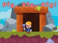 Игри Dig, Dig, Dig!