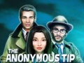 Игри The Anonymous Tip