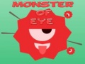 Игри Monster of Eye