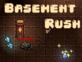 Игри Basement Rush