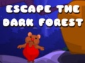 Игри Escape The Dark Forest