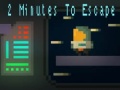 Игри 2 Minutes to Escape