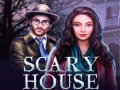 Игри Scary House